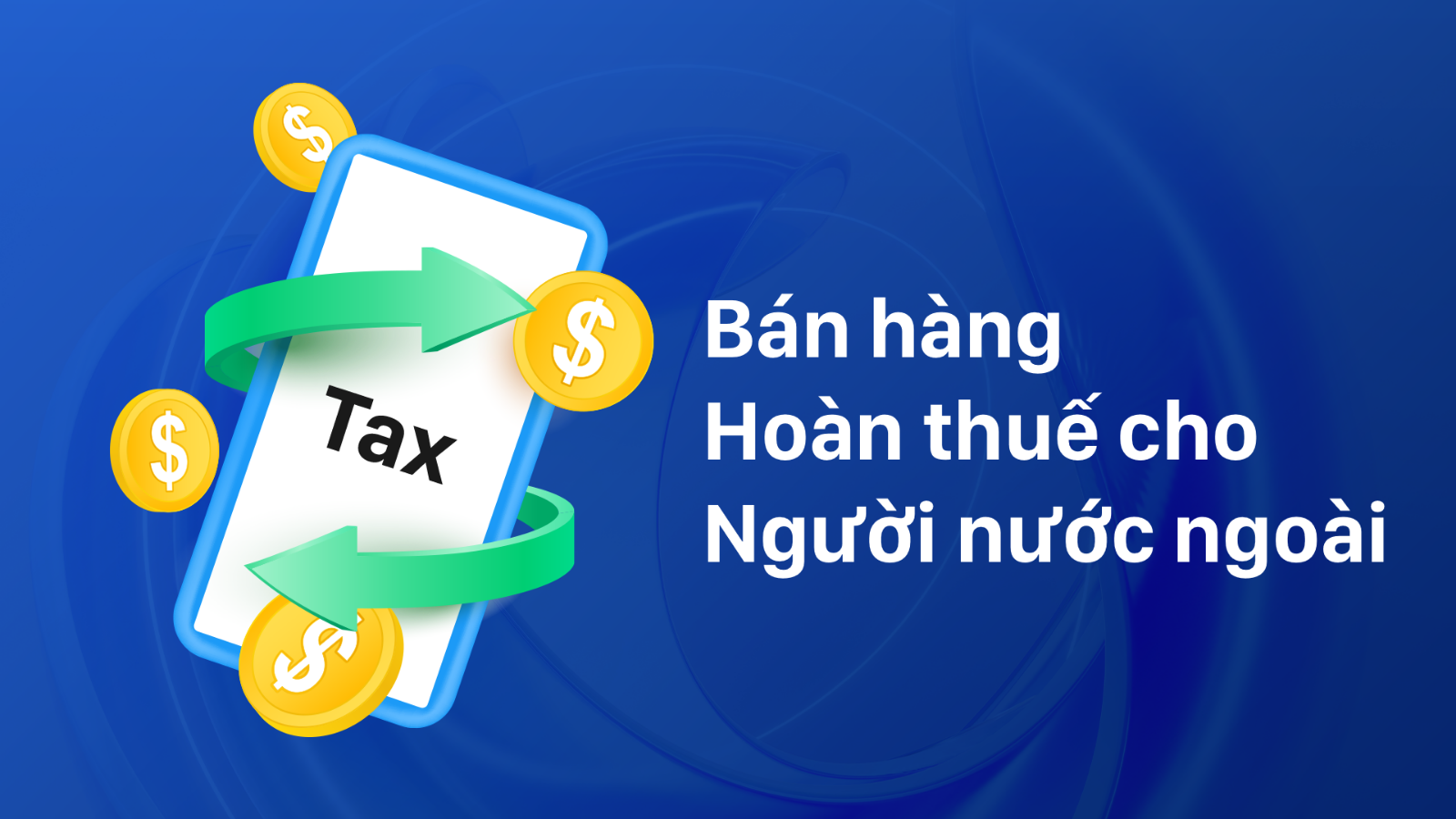 Hình ảnh cho danh mục ShopDunk bán hàng hoàn thuế GTGT cho người nước ngoài